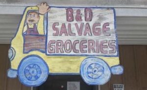 B&D Salvage Groceries